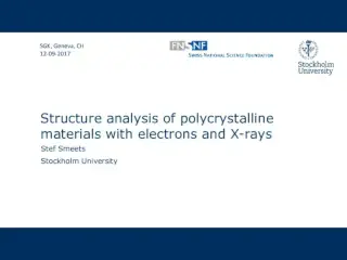Structure analysis of polycrystalline materials with X-rays and electrons